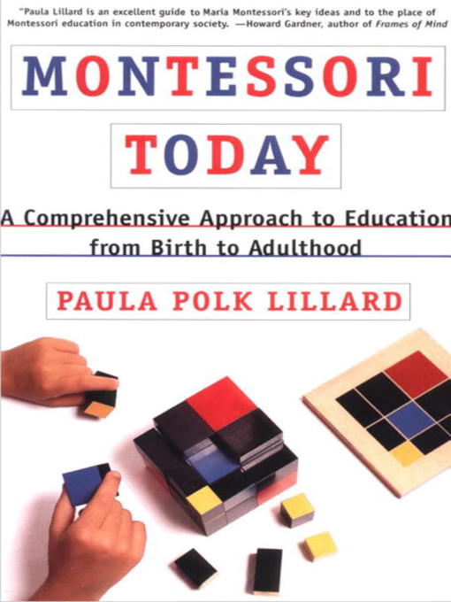 Title details for Montessori Today by Paula Polk Lillard - Wait list